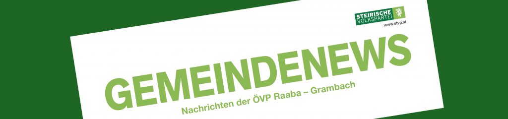 Gemeindenews der ÖVP Raaba-Grambach